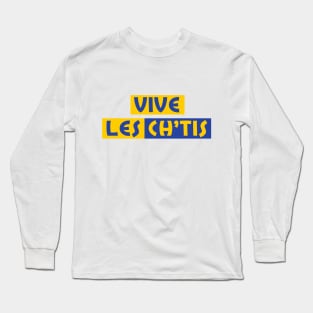 Vive les Ch'tis Long Sleeve T-Shirt